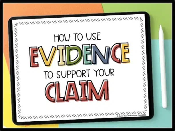 Choosing Evidence to Support a Claim